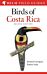 Birds of Costa Rica