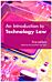 An Introduction to Technology Law