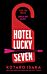 Hotel Lucky Seven