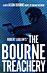 Robert Ludlum's¿ the Bourne Treachery