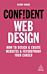 Confident Web Design