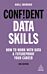 Confident Data Skills