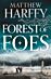 Forest of Foes