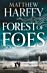 Forest of Foes