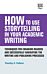 How to Use Storytelling in Your Academic Writing