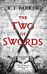 The Two of Swords: Volume Two