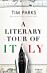 A Literary Tour of Italy