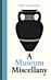 Museum Miscellany, A