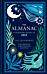 The Almanac: A Seasonal Guide to 2025