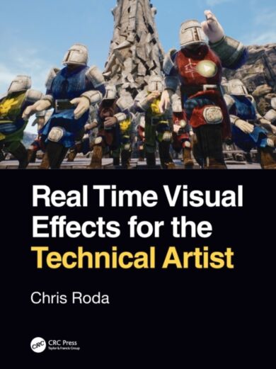 Real Time Visual Effects for the Technical Artist