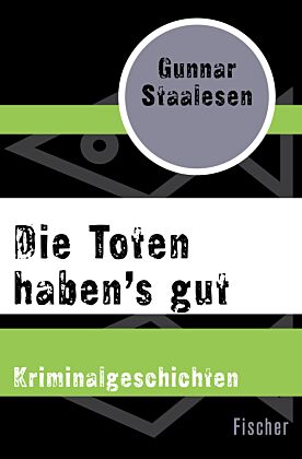 Die toten haben's gut