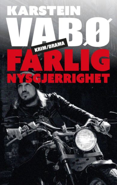 Farlig nysgjerrighet