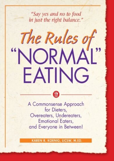 The Rules of "Normal" Eating