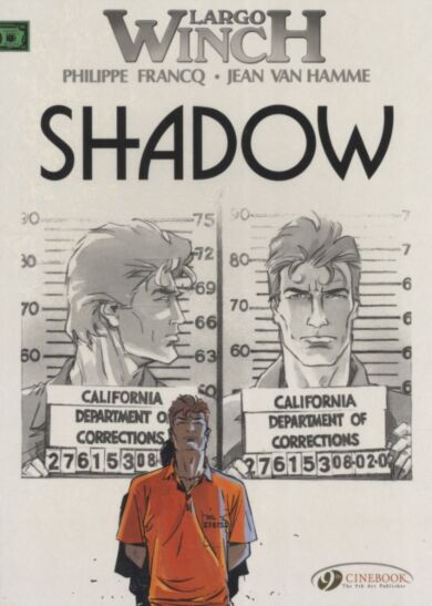 Largo Winch 8 - Shadow