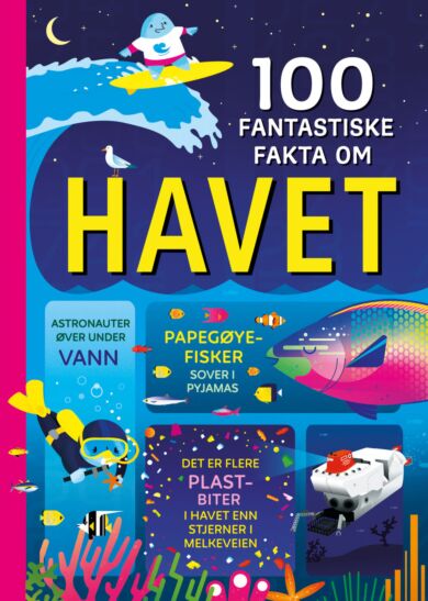 100 fantastiske fakta om havet