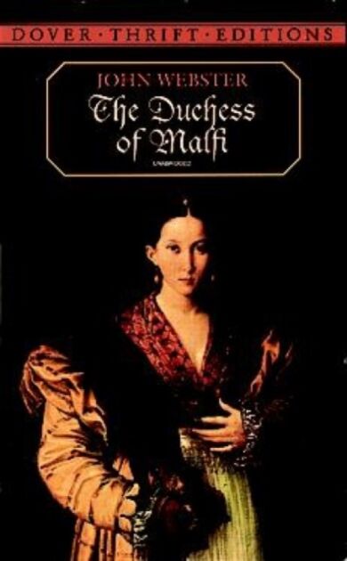 The Duchess of Malfi