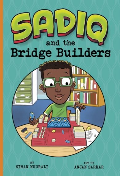 Sadiq and the Bridge Builders