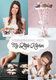 Vennebaking med my little kitchen