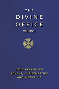 Divine Office Volume 1