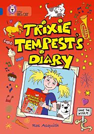 Trixie Tempest¿s Diary