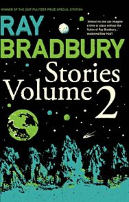 Ray Bradbury Stories Volume 2