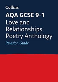 AQA Poetry Anthology Love and Relationships Revision Guide