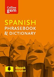 Collins Spanish Phrasebook and Dictionary Gem Edition