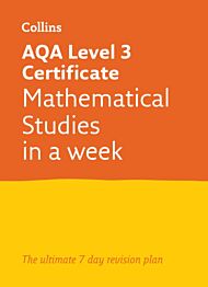 AQA Level 3 Certificate Mathematical Studies: In a Week