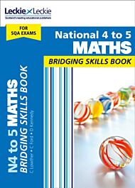 National 4 to 5 Maths Bridging Skills Book