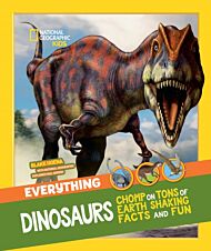 Everything: Dinosaurs