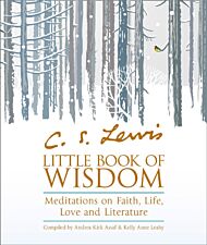 C.S. Lewis' Little Book of Wisdom