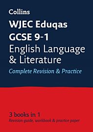 WJEC Eduqas GCSE 9-1 English Language and Literature All-in-One Complete Revision and Practice