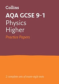 AQA GCSE 9-1 Physics Higher Practice Papers