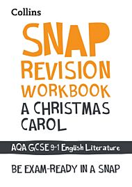 A Christmas Carol: AQA GCSE 9-1 English Literature Workbook