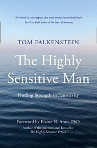 The Highly Sensitive Man