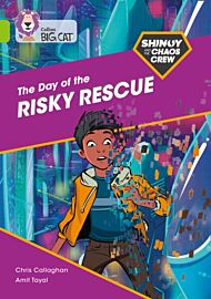 Shinoy and the Chaos Crew: The Day of the Risky Rescue