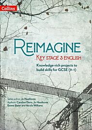 Reimagine Key Stage 3 English