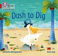 Dash to Dig