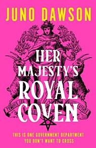 Her Majesty¿s Royal Coven