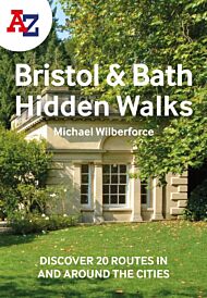 A -Z Bristol & Bath Hidden Walks