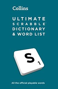 Ultimate SCRABBLE¿ Dictionary and Word List