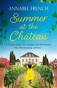 Summer at the Chateau