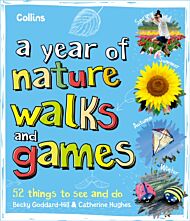 A Year of Nature Walks and Games