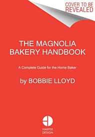 The Magnolia Bakery Handbook