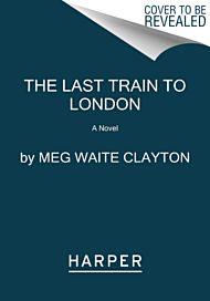 The Last Train to London