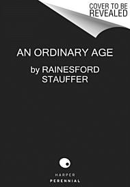 An Ordinary Age