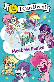 My Little Pony: Pony Life: Meet the Ponies