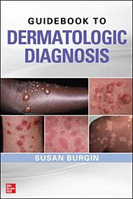 Guidebook to Dermatologic Diagnosis