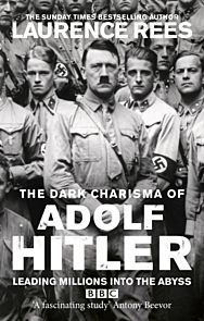 The Dark Charisma of Adolf Hitler