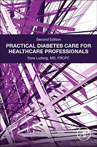 Practical Diabetes Care for Healthcare Professionals